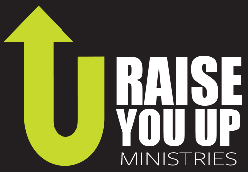 Raise You Up Ministries